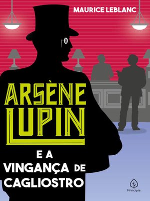 cover image of Arsène Lupin e a vingança de Cagliostro